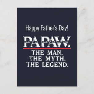 Papaw The Man Myth Legend Father's Day Postcard