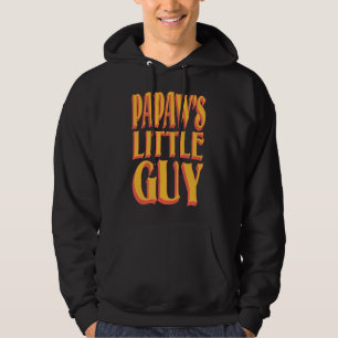 Papaw's Little Guy Funny Grandparent Saying Design Hoodie