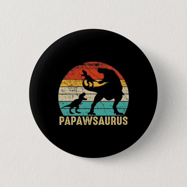 Papawsaurus Rex Papaw Dinosaur 2 Kids Fathers Day  6 Cm Round Badge (Front)