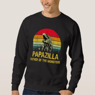 Papazilla Father Of The Monsters Vintage Fathers D Sweatshirt