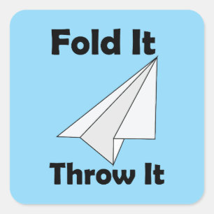 Paper Aeroplane Fold It Throw It  Square Sticker