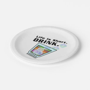 PAPER COCKTAIL PLATES - Life is Short. DRINK.