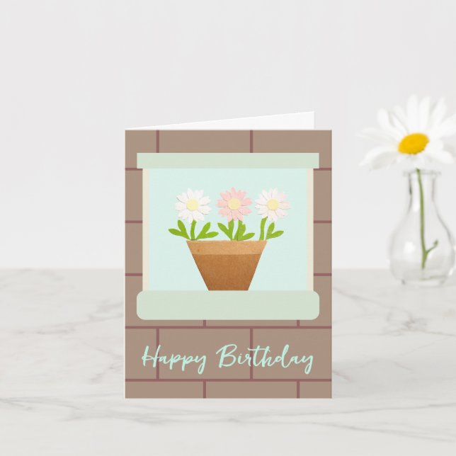 Paper Craft Daisies at House Window Birthday Card (Small Plant)