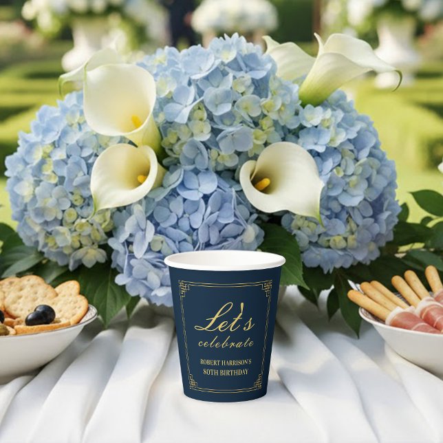 Paper Cups Navy Gold 80th Birthday Let's Celebrate (SEE FULL SUITE AT BOTTOM)