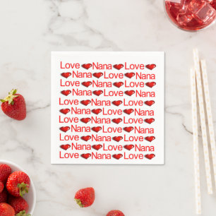 Paper Napkins, Red Hearts Love Nana Napkin