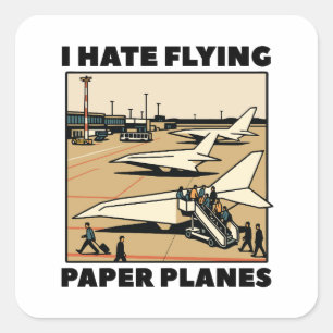 Paper Plane Boarding Humor Paper Airlines Square Sticker