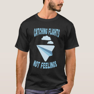 Paper Plane Catching Flight Aviation Aircraft Pape T-Shirt