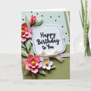 Papercraft Birthday Card