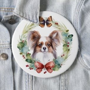 Papillon Christmas Wreath Festive Pup  6 Cm Round Badge