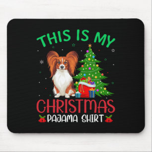 Papillon Dog Ugly Xmas Party This Is My Christmas  Mouse Pad