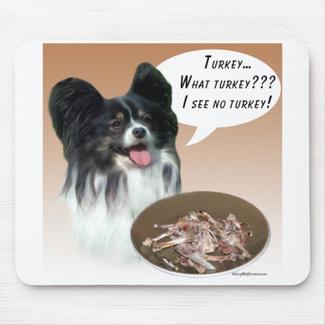 Papillon Turkey Mouse Pad (Front)