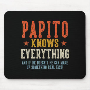 Papito knows everything father's day retro vintage mouse pad