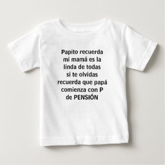 papito recuerda baby T-Shirt