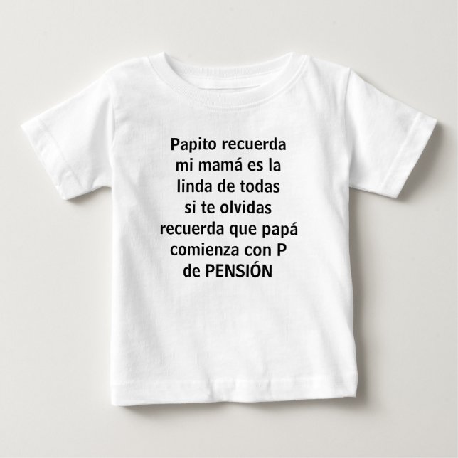 papito recuerda baby T-Shirt (Front)