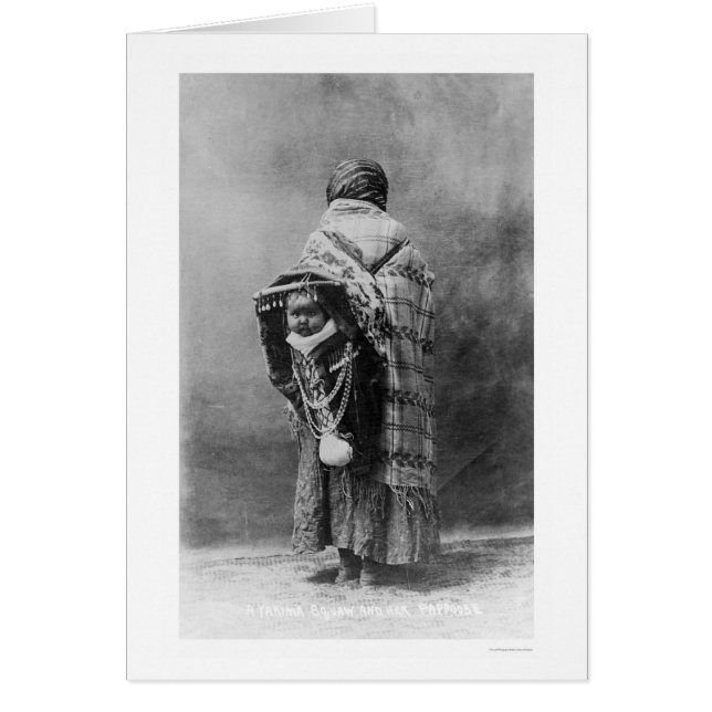 Papoose & Yakama Squaw 1910 (Front)