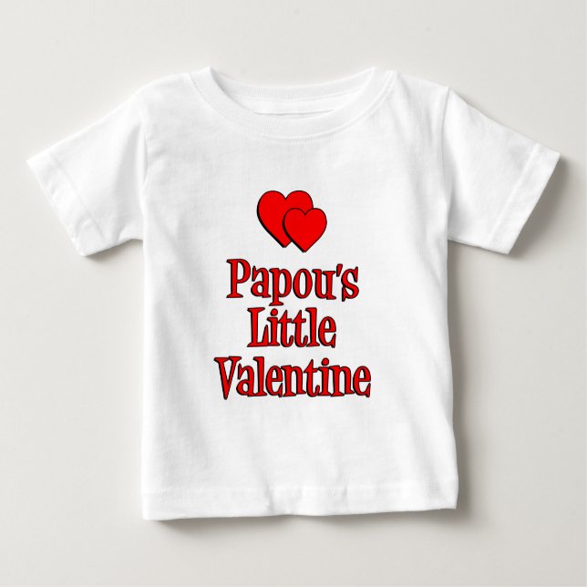 Papou's Little Valentine Baby T-Shirt (Front)
