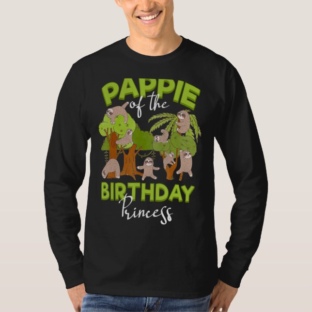 Pappie Of The Birthday Princess Sloth Bday Party C T-Shirt (Front)