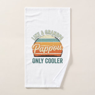 Pappou Like a Grandpa Only Cooler Vintage Shirt_1 Hand Towel