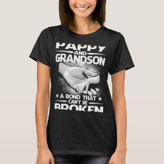 Pappy And Grandson A Bond That Can't Be Broken T-Shirt