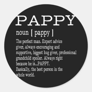 Pappy Definition Grandpa Father's Day  Classic Round Sticker
