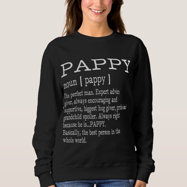 Pappy Definition Grandpa Father's Day Gifts - Men Sweatshirt (Front)