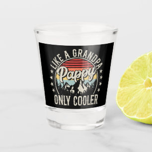 Pappy Like a Grandpa Only Cooler Retro Shot Glass