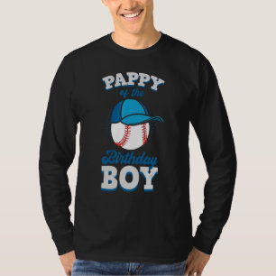Pappy Of The Birthday Boy Baseball Theme Family Bd T-Shirt