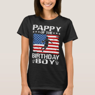 PAPPY Of The Birthday Boy Basketball Themed Party T-Shirt