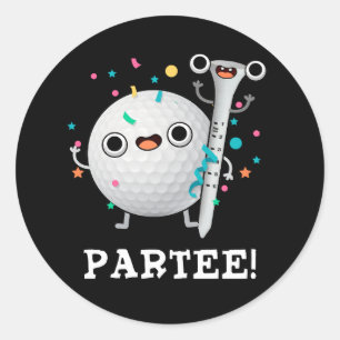 Par-Tee cute Golf Pun Dark BG Classic Round Sticker