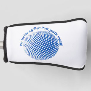 Par-tee like a golfer golf head cover