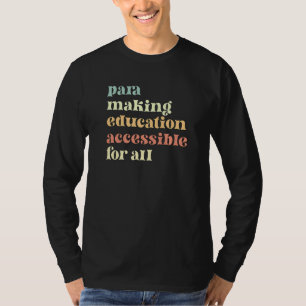 Para Appreciation Paraprofessional Parapro T-Shirt