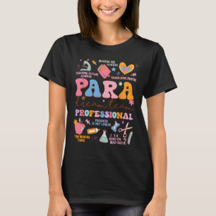 Para Dream Team Paraprofessional First Day Back To T-Shirt