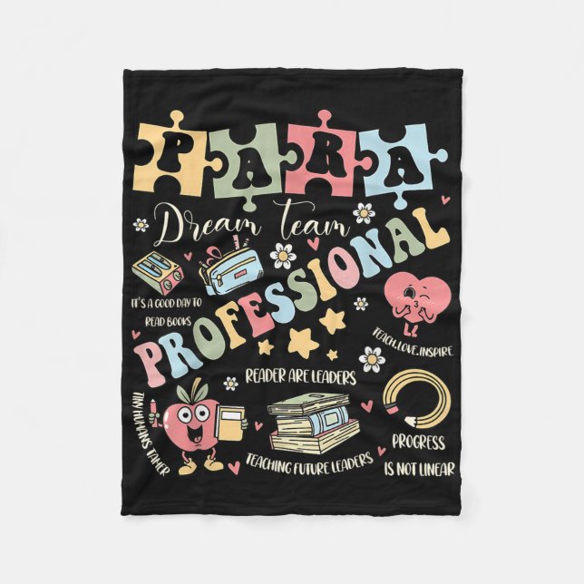 Para Dream Team Teacher Paraprofessional Paraeduca Fleece Blanket (Front)