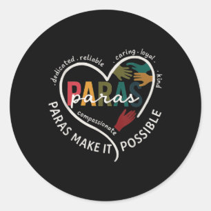 Para Heart Paraprofessional Teacher Paraeducator  Classic Round Sticker