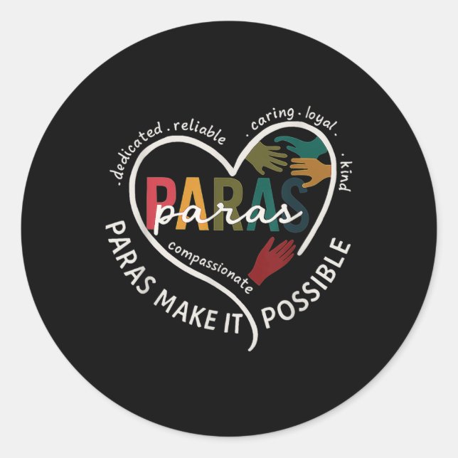 Para Heart Paraprofessional Teacher Paraeducator  Classic Round Sticker (Front)