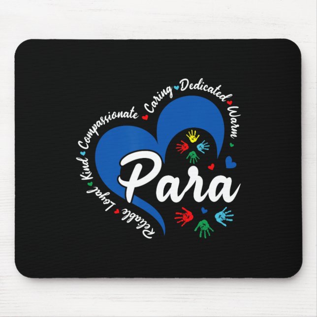 Para Heart Teacher Paraprofessional School Appreci Mouse Pad (Front)