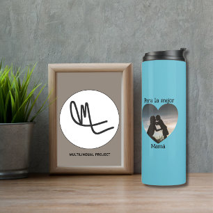 Para la Mejor Mamá Bilingual Mother's Day Heart Thermal Tumbler