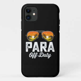 Para Off Duty Paraprofessional Last Day Of School Case-Mate iPhone Case