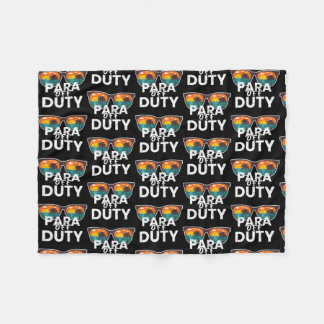 Para Off Duty Paraprofessional last day of school Fleece Blanket