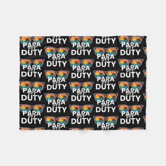 Para Off Duty Paraprofessional last day of school Fleece Blanket (Front (Horizontal))