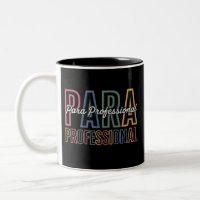Para Paraprofessional Paraeducator First Day Back