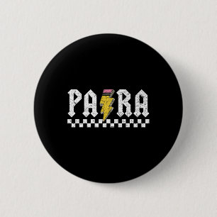 Para Squad Paraprofessional Para Teacher  6 Cm Round Badge