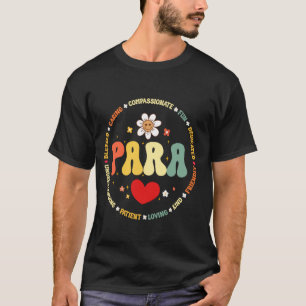 PARA Squad Vibes Teacher Paraprofessional Paraeduc T-Shirt