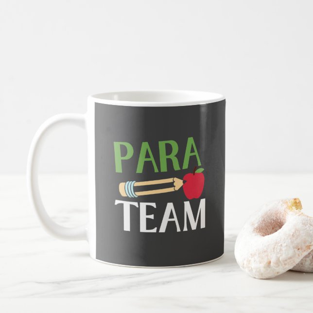 Para team paraprofessional educator teacher coffee mug (With Donut)