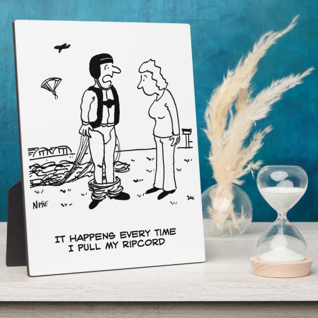 Parachutist's Trousers Fall Down - Funny Plaque (Side)