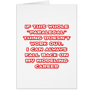 Paralegal Humour ... Modelling Career