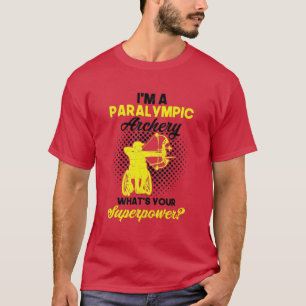 Paralympic Athlete Sport Game Im A Paralympic T-Shirt