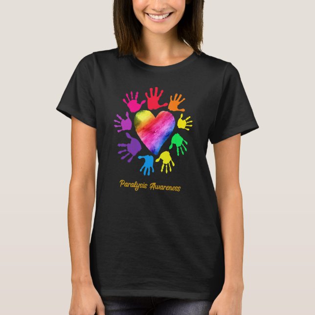 Paralysis Awareness Hands Paralysis T-Shirt (Front)