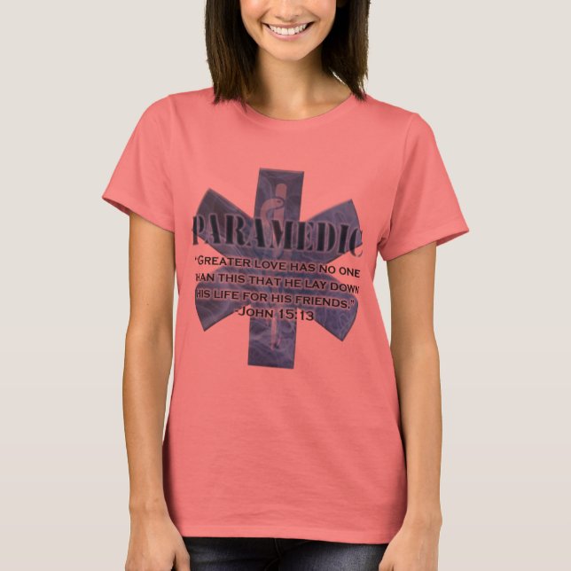 paramedic bible verse T-Shirt (Front)