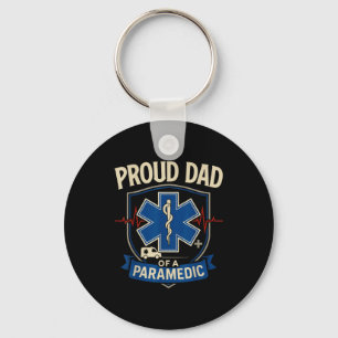 Paramedic Dad Proud Dad Of A Paramedic Key Ring